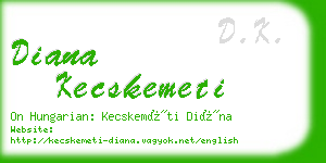 diana kecskemeti business card